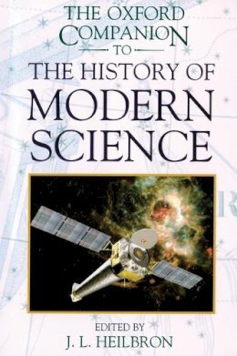 John L. . Ed(S): Heilbron - OX COMP HISTORY MODERN SCIEN OC: NCS C - 9780195112290 - V9780195112290