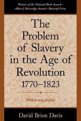 David Brion Davis - Problem Slavery Age Revolution P - 9780195126716 - V9780195126716