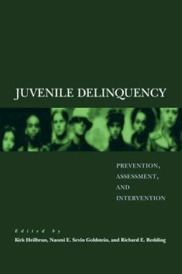 . Ed(S): Heilbrun, Kirk; Goldstein, Naomi E. Sevin; Redding, Richard E. - Juvenile Delinquency - 9780195160079 - V9780195160079