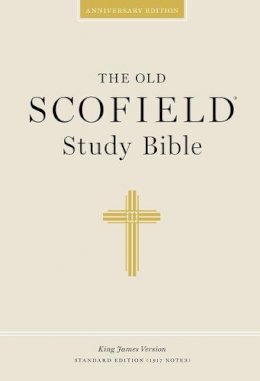 C.i. Scofield - Authorized King James Version: The Old Scofield Study Bible - 9780195274684 - V9780195274684