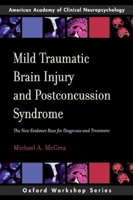 Michael A. McCrea - Mild Traumatic Brain Injury and Postconcussion Syndrome - 9780195328295 - V9780195328295