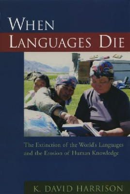 David Harrison - When Languages Die - 9780195372069 - V9780195372069