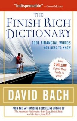 Unknown - The Finish Rich Dictionary: 1001 Financial Words You Need to Know - 9780195375589 - V9780195375589