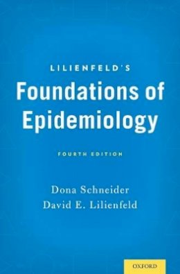 Dona Schneider - Lilienfeld´s Foundations of Epidemiology - 9780195377675 - V9780195377675