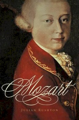 Julian Rushton - Mozart - 9780195388251 - V9780195388251