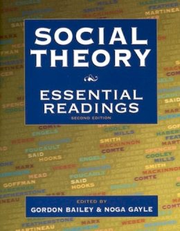 Gordon; Gayl Bailey - Social Theory - 9780195418149 - V9780195418149