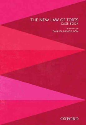 Danuta Mendelson - The New Law of Torts Case Book - 9780195525076 - V9780195525076