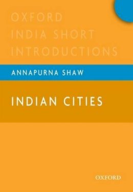 Annapurna Shaw - Indian Cities - 9780198075363 - V9780198075363