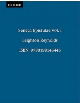 Seneca - Ad Lucilium Epistulae Morales - 9780198146445 - V9780198146445