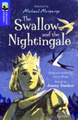 Jonny Zucker - Oxford Reading Tree Treetops Greatest Stories: Oxford Level 11: The Swallow and the Nightingale - 9780198305941 - V9780198305941