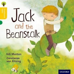 Gill Munton - Oxford Reading Tree Traditional Tales: Level 5: Jack and the Beanstalk - 9780198339502 - V9780198339502