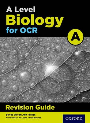 Michael Fisher - OCR A Level Biology A Revision Guide - 9780198351948 - V9780198351948