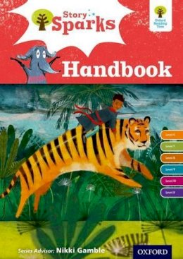 Pam Dowson - Oxford Reading Tree Story Sparks: Oxford Levels 6-11: Handbook - 9780198356325 - V9780198356325