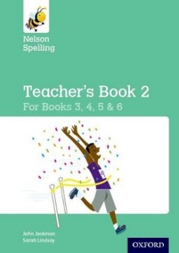 John Jackman - Nelson Spelling Teacher´s Book 2 (Year 3-6/P4-7) - 9780198358787 - V9780198358787