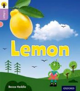 Becca Heddle - Oxford Reading Tree Infact: Oxford Level 1+: Lemon - 9780198370765 - V9780198370765