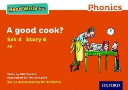 Gill Munton - Read Write Inc. Phonics: A Good Cook? (Orange Set 4 Storybook 6) - 9780198371939 - V9780198371939