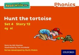 Gill Munton - Read Write Inc. Phonics: Hunt the Tortoise (Orange Set 4 Storybook 12) - 9780198371991 - V9780198371991