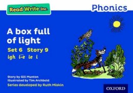Gill Munton - Read Write Inc. Phonics: A Box Full of Light (Blue Set 6 Storybook 9) - 9780198372226 - V9780198372226