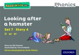 Gill Munton - Read Write Inc. Phonics: Looking After a Hamster (Grey Set 7 Storybook 4) - 9780198372295 - V9780198372295