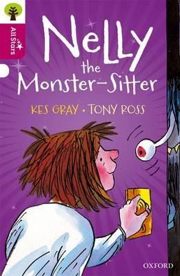 Kes Gray - Oxford Reading Tree All Stars: Oxford Level 10 Nelly the Monster-Sitter: Level 10 - 9780198377238 - V9780198377238