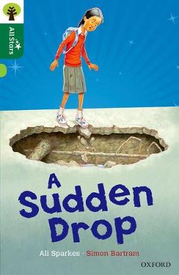 Ali Sparkes - Oxford Reading Tree All Stars: Oxford Level 12: A Sudden Drop - 9780198377597 - V9780198377597