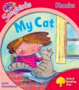 Julia Donaldson - Oxford Reading Tree: Level 4: More Songbirds Phonics: My Cat - 9780198388593 - V9780198388593