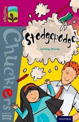 Jeremy Strong - Oxford Reading Tree TreeTops Chucklers: Level 10: Stodgepodge! - 9780198391838 - V9780198391838