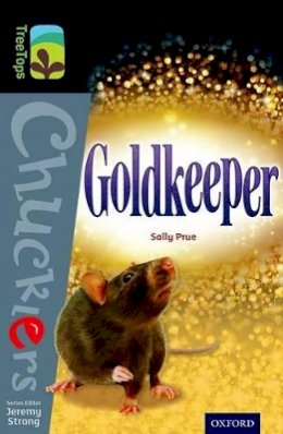 Sally Prue - Oxford Reading Tree TreeTops Chucklers: Level 20: Goldkeeper - 9780198392736 - V9780198392736