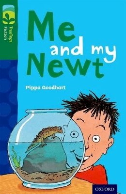 Pippa Goodhart - Oxford Reading Tree Treetops Fiction: Level 12 More Pack B: Me and My Newt - 9780198447788 - V9780198447788