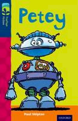 Paul Shipton - Oxford Reading Tree Treetops Fiction: Level 14: Petey - 9780198448181 - V9780198448181