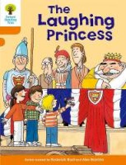 Roderick Hunt - Oxford Reading Tree: Level 6: More Stories A: The Laughing Princess - 9780198482932 - V9780198482932