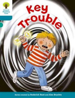 Roderick Hunt - Oxford Reading Tree: Level 9: More Stories A: Key Trouble - 9780198483601 - V9780198483601