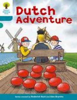 Roderick Hunt - Oxford Reading Tree: Level 9: More Stories A: Dutch Adventure - 9780198483632 - V9780198483632