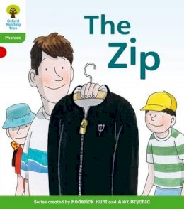 Roderick Hunt - Oxford Reading Tree: Level 2: Floppy´s Phonics Fiction: The Zip - 9780198485087 - V9780198485087