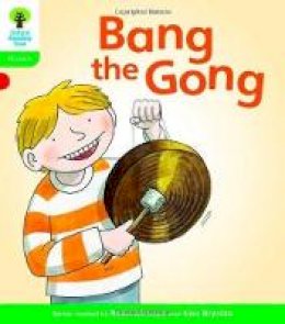 Roderick Hunt - Oxford Reading Tree: Level 2: Floppy´s Phonics Fiction: Bang the Gong - 9780198485100 - V9780198485100