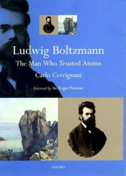 Carlo Cercignani - Ludwig Boltzmann - 9780198501541 - KTS0038183 Carlo Cercignani - Ludwig Boltzmann - 9780198501541 - KTS0038183