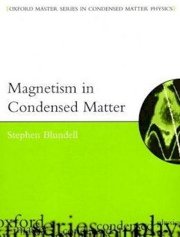 Stephen Blundell - Magnetism in Condensed Matter - 9780198505914 - V9780198505914