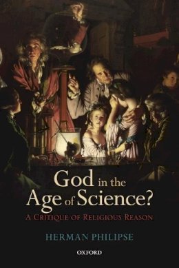 Herman Philipse - God in the Age of Science? - 9780198701521 - V9780198701521