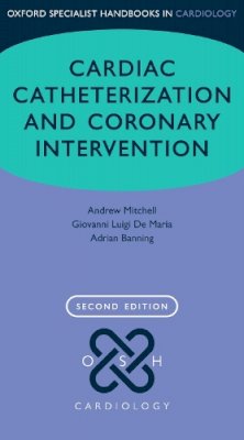 Mitchell Andrew - CARDIAC CATHETERIZATION & CORONARY INTER - 9780198705642 - V9780198705642