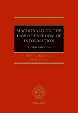 John Macdonald Qc - The Law of Freedom of Information - 9780198724452 - V9780198724452