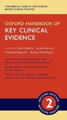 Kunal Kulkarni - Oxford Handbook of Key Clinical Evidence (Oxford Medical Handbooks) - 9780198729426 - V9780198729426