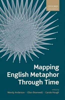 Wendy Anderson - Mapping English Metaphor Through Time - 9780198744573 - V9780198744573