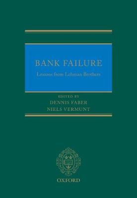 Dennis; Vermu Faber - Bank Failure: Lessons from Lehman Brothers - 9780198755371 - V9780198755371