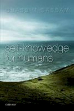 Quassim Cassam - Self-Knowledge for Humans - 9780198776680 - V9780198776680