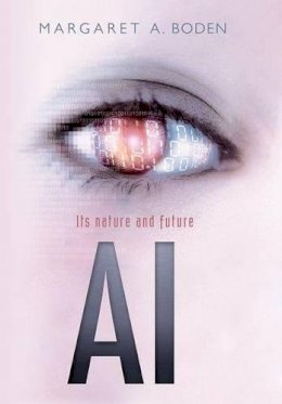 Margaret A. Boden - AI: Its Nature and Future - 9780198777984 - V9780198777984