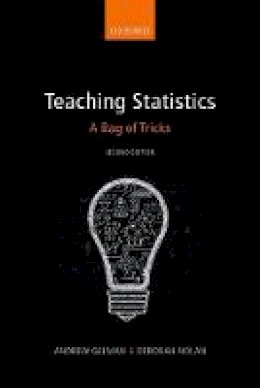 Andrew Gelman - Teaching Statistics: A Bag of Tricks - 9780198785705 - V9780198785705