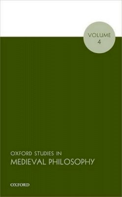 Robert Pasnau - Oxford Studies in Medieval Philosophy, Volume 4 - 9780198786375 - V9780198786375