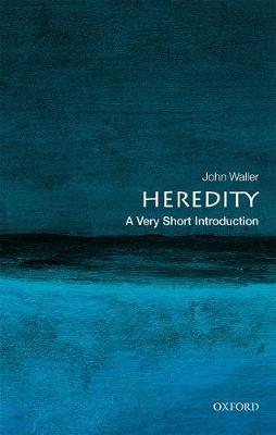 John Waller - Heredity: A Very Short Introduction - 9780198790457 - V9780198790457