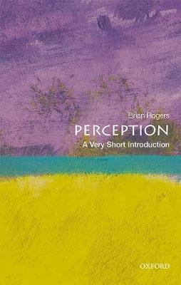 Brian Rogers - Perception: A Very Short Introduction - 9780198791003 - V9780198791003