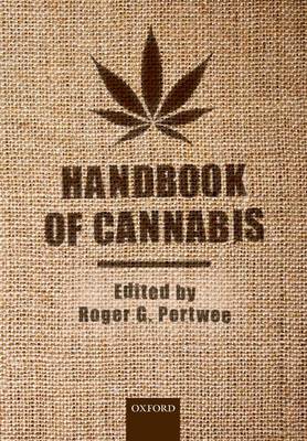 Roger Pertwee (Ed.) - Handbook of Cannabis - 9780198792604 - V9780198792604